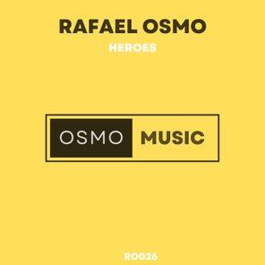 Rafael Osmo – Heroes