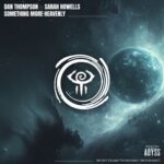 Dan Thompson, Sarah Howells – Something More Heavenly