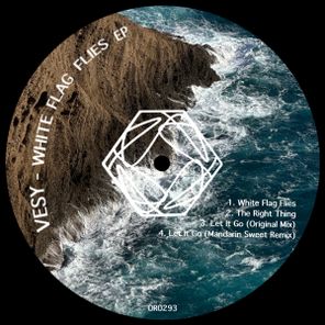 Mandarin, Vesy – VESY – WHITE FLAG FLIES EP