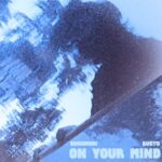 Rusto, Nukumori – On Your Mind