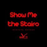 Mustafa Gürhan – Show Me the Stairs