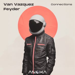Van Vazquez, Feyder (AR) – Connections