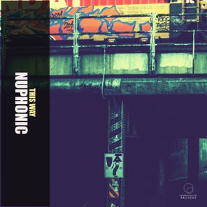 Nuphonic – This Way