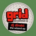DJ Direkt – The Wizard EP