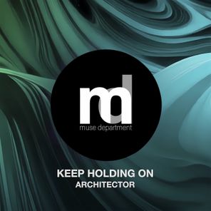 Architector – Keep Holding On
