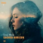 Dimas Mixon – Sacred Horizon
