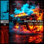 ROTURA XXL – Drop The Kick