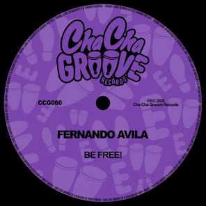 Fernando Avila – Be Free!