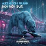 FULANO., Alex Musci – Boom Boom Sauce