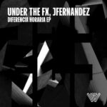 Under The FX, JFERNANDEZ – Diferencia Horaria