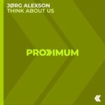 Jørg Alexson – Think About Us