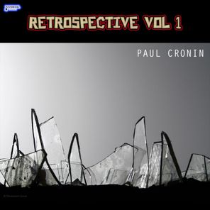 Paul Cronin, Distrax – Retrospective, Pt. 1