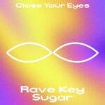 Rave Key – Sugar