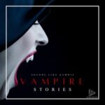 Sounds Like Gambit – Vampire Stories