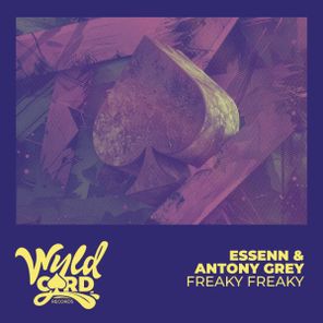 ESSENN, Antony Grey – Freaky Freaky