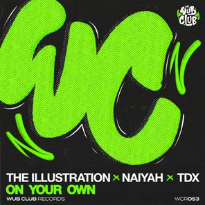 The Illustration, Naiyah – On Your Own