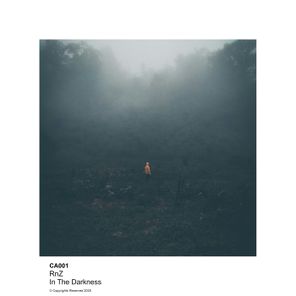 RnZ (MOZ) – In the Darkness