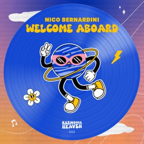 Nico Bernardini – Welcome Aboard