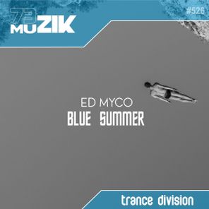 Ed Myco – Blue Summer