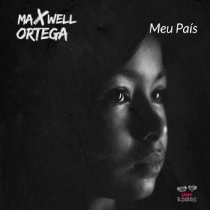 Maxwell Ortega – Meu País