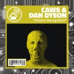 Cawz, Dan Dyson – Pattern Recognition