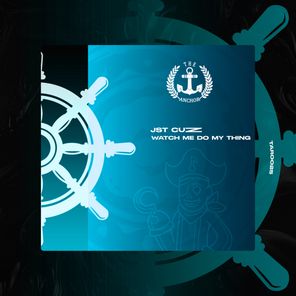 JST CUZ – Watch Me Do My Thing