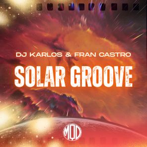 Fran Castro, DJ Karlos – Solar Groove