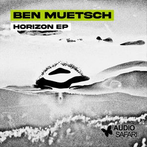 Ben Muetsch – Horizon EP