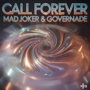 Mad Joker, GOVERNADE – CALL FOREVER