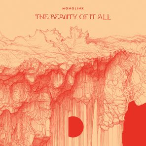 Monolink – The Beauty Of It All