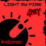 4NEY, FRASER – Light My Fire