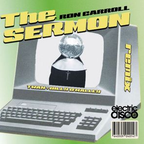 Ron Carroll, Twan – The Sermon