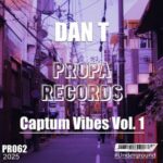 DAN T - Captum Vibes Vol. 1 3 DAN T – Captum Vibes Vol. 1