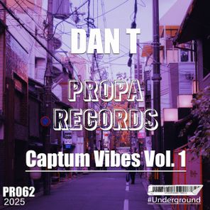 DAN T – Captum Vibes Vol. 1