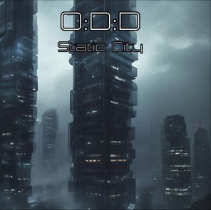 O:D:D – Static City