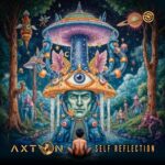 Axton – Self Reflection
