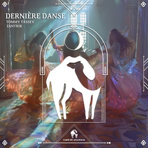 Cafe De Anatolia, Tommy Tassev – Dernière Danse