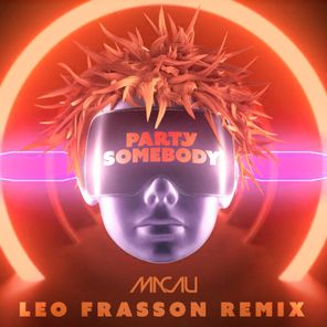 Macau, Léo Frasson – Party Somebody