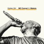 Makoto, MC Conrad – Golden Girl (Re-Recorded Version) (Full Length Mix)