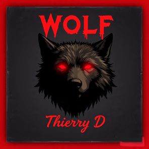 Thierry D – WOLF