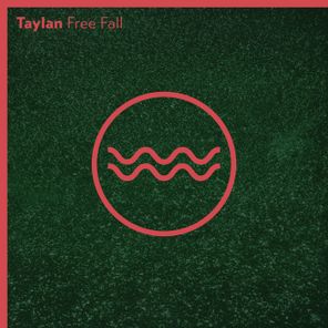 Taylan – Free Fall