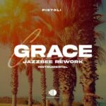 Pistoli, Jazzbee – Grace