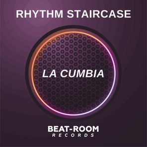 Rhythm Staircase - La Cumbia 1 Rhythm Staircase – La Cumbia