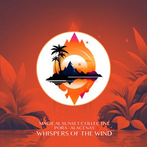 Pora, Alacenas – Whispers of the Wind