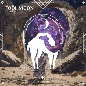 Cafe De Anatolia, FEMIDA – Fool Moon