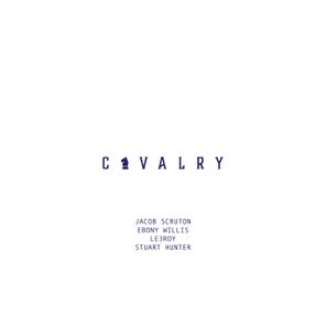 Stuart Hunter, Jacob Scruton – CAVALRY 002
