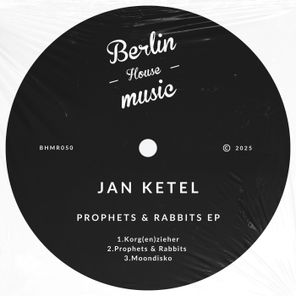 Jan Ketel – Prophets & Rabbits