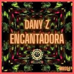 DANY Z - Encantadora 3 DANY Z – Encantadora