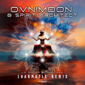 Ovnimoon, Spirit Architect – La Danza Espiritual