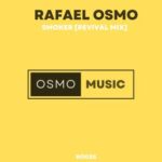 Rafael Osmo – Smoker (Revival Mix)